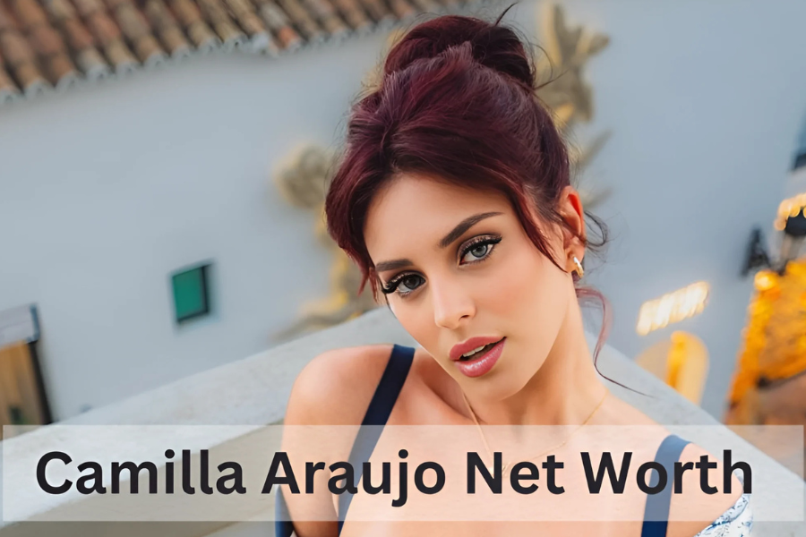 camilla araujo net worth